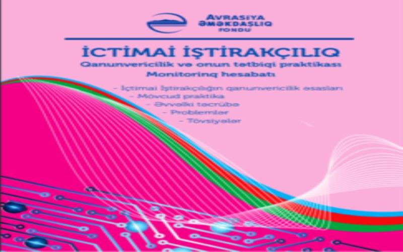 İctimai İştirakçılıq: Qanunvericilik və onun tətbiqi praktikası Monitorinq hesabatı